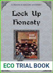 Lock Up Honesty (Francis Bacon Mystery, #8)