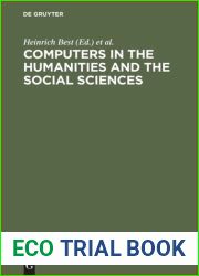 Computers in the Humanities and the Social Sciences: Achievements of the 1980s, Prospects for the 1990s. Proceedings of the Cologne Computer Conference 1988 Uses of the Computer in the Humanities and 