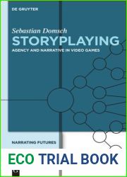 Narrating Futures. Volume 4 Storyplaying