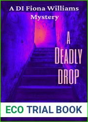 A Deadly Drop: A DI Fiona Williams Mystery