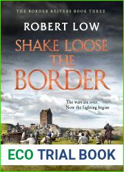 Shake Loose the Border (Border Reivers Book 3)