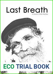 Last Breath (Downs Crime Mysteries Book 1)