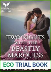 Two Nights with the Beastly Marquess: A Historical Regency Romance Novel (The Matchmaking Games Book 4)