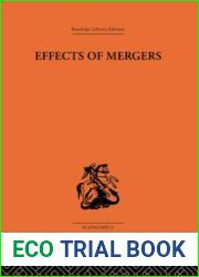Effects of Mergers