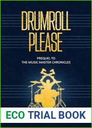 Drumroll Please: Prequel to the Music Master Chronicles