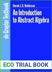 An Introduction to Abstract Algebra