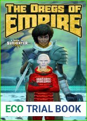 The Dregs of Empire: A Tale of the Sun Eater (The Sun Eater, #5.6)