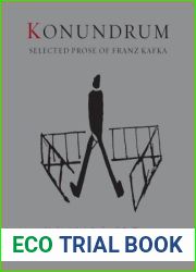 Konundrum: Selected Prose of Franz Kafka