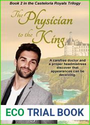 The Physician to the King: The Casteloria Royals Trilogy