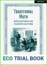 Traditional Math: An effective strategy that teachers feel guilty using