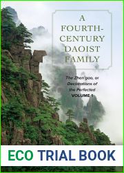 A Fourth-Century Daoist Family: The Zhen|gao, or Declarations of the Perfected, Volume 1