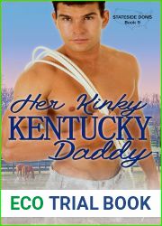 Her Kinky Kentucky Daddy (Stateside Doms #9)