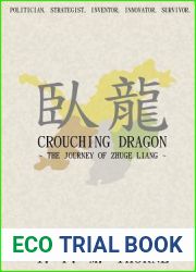 Crouching Dragon: The Journey of Zhuge Liang