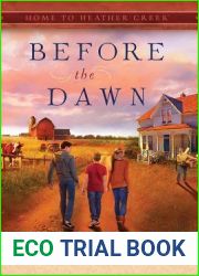 Before the Dawn (Home to Heather Creek #1)
