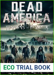 Dead America - Kansas Pt. 3 (Dead America - The Second Month Book 45)