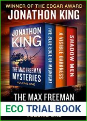 The Max Freeman Mysteries Volume One: The Blue Edge of Midnight, A Visible Darkness, and Shadow Men