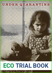 Under Quarantine: Immigrants and Disease at Israel|s Gate