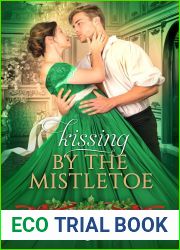 Kissing by the Mistletoe