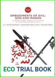 Embodiments of Evil: Gog and Magog: Interdisciplinary Studies of the and quot;Other and quot; in Literature and Internet Texts