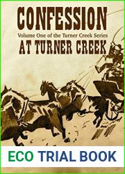 Confession at Turner Creek (The Turner Creek Series Book 1)