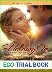 Holding On (Love Blooms at Bethel #1)