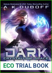 Crystalline Space (Dark Stars, #1)