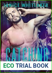 Catching What|s Mine (Lost Boys, #3)