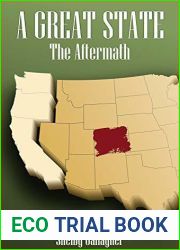 The Aftermath (A Great State Book 2)
