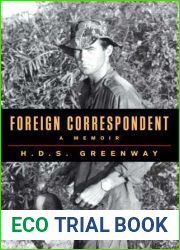 Foreign Correspondent: A Memoir