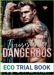 Irresistibly Dangerous (Irresistibly Yours #5)