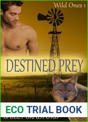 Destined Prey (Wild Ones, #1)