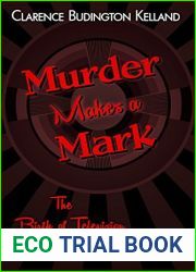 Murder Makes a Mark: The Birth of Television Trilogy Book 3