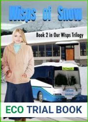 Wisps of Snow (Ross Richdale|s Wisps Trilogy)