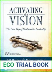 Activating the Vision: The Four Keys of Mathematics Leadership (From Team Leaders to Teachers)