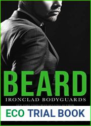 Beard (Ironclad Bodyguards, #3)