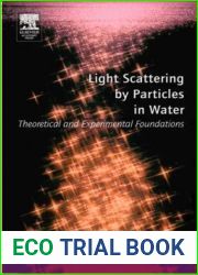 Light Scattering by Particles in Water: Theoretical and Experimental Foundations: Theoretical and Experimental Foundations