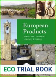 European Products: Making and Unmaking Heritage in Cyprus