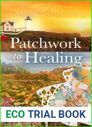 Patchwork to Healing (York Harbor Series, #3)