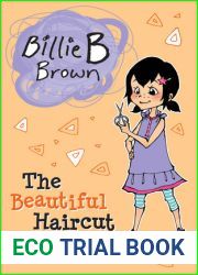 The Beautiful Haircut (Billie B Brown)