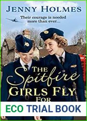 The Spitfire Girls Fly for Victory