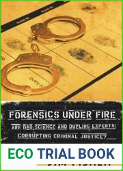 Forensics Under Fire