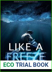 Like a Freeze (Disorderly Elements #5)