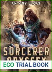 THE UNSEEN LEGACY: A Slice of Life LitRPG Adventure (SORCERER ODYSSEY Book 1)