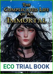 The Complicated Life of an Immortal (Immortal Supers, #2)
