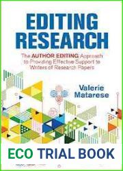 Editing Research: The Author Editing Approach to Providing Effective Support to Writers of Research Papers