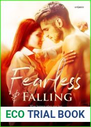Fearless and Falling