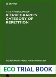 Kierkegaard|s Category of Repetition: A Reconstruction
