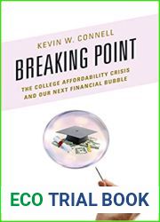 Breaking Point: The College Affordability Crisis and Our Next Financial Bubble