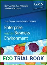 Enterprise and its Business Environment (part of the Global Management Series)