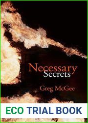 Necessary Secrets: A Novel